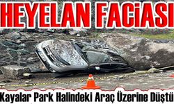 Artvin Murgul'da Heyelan Faciası: Kayalar Park Halindeki Araç Üzerine Düştü