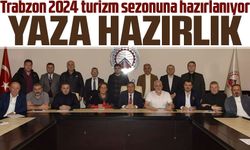 Trabzon 2024 turizm sezonuna hazırlanıyor        