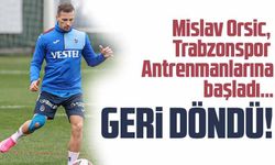 Mislav Orsic, Trabzonspor Antrenmanlarına Geri Döndü!  Sakatlığından Uzun Süre Sonra Takıma Katıldı
