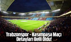 Süper Lig'de Heyecan Papara Park'ta! Trabzonspor - Kasımpaşa Maçı Ne Zaman, Saat Kaçta, Hangi Kanalda?
