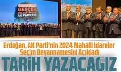 Cumhurbaşkanı Erdoğan, AK Parti'nin 2024 Mahalli İdareler Seçim Beyannamesini Açıkladı