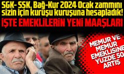 SGK- SSK, Bağ-Kur 2024 Ocak zammını sizin için kuruşu kuruşuna hesapladık! İşte kademe kademe emeklilerin yeni maaşları