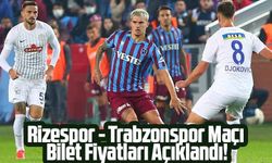 Rizespor - Trabzonspor Maçı Bilet Fiyatları Açıklandı! Trabzonspor Taraftarları Ne Kadar Ödeyecek?