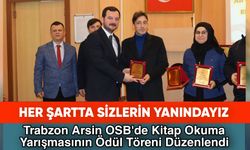 Trabzon Arsin OSB’de Kitap Okuma Yarışmasının Ödül Töreni Düzenlendi