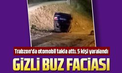 Trabzon'un Maçka İlçesindeki Gizli Buzlanma Nedeniyle Meydana Gelen Trafik Kazasıında 2'si Çocuk 5 Kişi Yaralandı