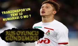 Trabzonspor, Yeni 10 Numarasını Rusya'da Buldu: Anton Miranchuk Gündemde!