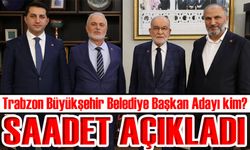 Saadet Partisi, Trabzon Büyükşehir Belediye Başkan Adayını Açıkladı