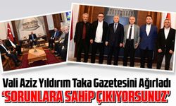 Trabzon Valisi Aziz Yıldırım Taka Gazetesini Ağırladı; Sorunlara sahip çıkıyorsunuz!