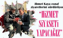 Ortahisar Belediye Başkan Adayı Ahmet Kaya: "Hizmet Siyaseti Yapacağız"