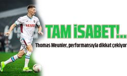 Trabzonspor'un kadrosuna Borussia Dortmund'dan transfer ettiği Thomas Meunier, performansıyla dikkat çekiyor