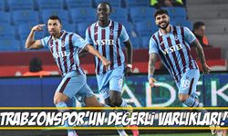 Transfer Pazarında Trabzonspor'un Değerli Varlıkları