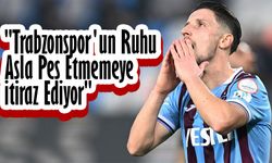 Enis Bardhi: "Trabzonspor'un Ruhu Asla Pes Etmemeye İtiraz Ediyor"