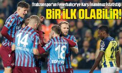 Trabzonspor'un Fenerbahçe'ye Karşı İnanılmaz İstatistiği