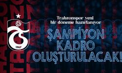 Trabzonspor, Yeni Sezonda Büyük Değişim Peşinde; Şampiyonluk İçin Yeni Bir Kadro Oluşturulacak