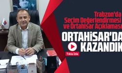 CHP Trabzon İl Başkanı Mustafa Bak, yapılan seçim sürecini değerlendi