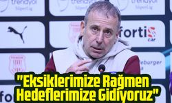 Trabzonspor Teknik Direktörü Abdullah Avcı'dan Önemli Mesajlar