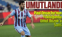 Trabzonspor'da Paul Onuachu'nun Yokluğunda Umut Bozok'a Şans