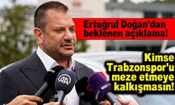 Trabzonspor Başkanı Ertuğrul Doğan, Fenerbahçe Maçıyla İlgili İlk Açıklamayı Yaptı