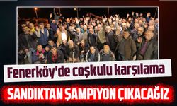 Zekeriya Karaçengel Seçim Çalışmalarını Fenerköy'de Sürdürdü