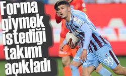 Trabzonsporlu oyuncu Engin Poyraz Efe Yıldırım,  forma giymek istediği takımı açıkladı