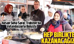 Hasan Süha Saral, Trabzon'da Vatandaşlarla Buluştu: Üretim ve Şeffaflık Vurgusu