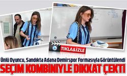 Serenay Sarıkaya, Seçim Kombiniyle Dikkat Çekti: Adana Demirspor Formalı