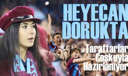 Trabzonspor-Fenerbahçe Derbisi: Taraftarlar Coşkuyla Hazırlanıyor