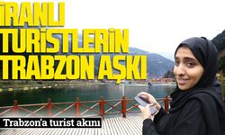 Trabzon, 2024 Yılında İranlı Turistlerin Akınına Uğruyor