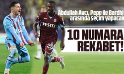Trabzonspor'da Abdullah Avcı'nın 10 Numara Pozisyonu İçin Karar Süreci