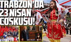 23 Nisan Kutlamaları Trabzon'da Coşkuyla Karşılandı