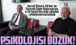 Servet Özkara, Ali Koç’un Turkcell Süper Kupa maçına u-19 takımı ile çıkıp sahadan çekilmesini yorumladı