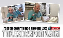 Trabzonspor Aşığı Olgun Usta, Fırında Avni Aker Ruhunu Yaşıyor
