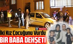 İzmir'de Cinnet Getiren Kişi İki Kız Çocuğunu Vurdu, Bir Çocuk Hayatını Kaybetti