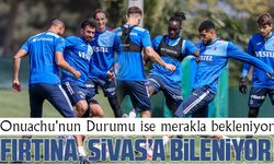 Trabzonspor, Sivasspor Maçı Hazırlıklarını Sürdürdü; Onuachu'nun Durumu Merakla Bekleniyor