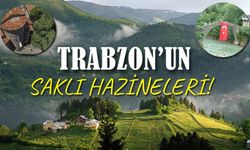 Trabzon'un Keşfedilmeyi Bekleyen 5 Tarihi Mekân: Trabzon'da Gezilecek Yerler...
