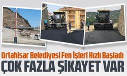 Ortahisar Belediyesi Fen İşleri Müdürlüğü asfalt çalışmalarına hızlı başladı.