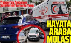 Ambulans Şoförlerinin Zorlu Mücadelesi: Park Edilen Araçlar Engeli