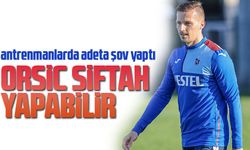Trabzonspor'un Orsic İle Güçlenen Kadrosu, Konyaspor Maçına Hazır