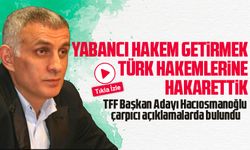 TFF Başkanlık Seçimlerinde Adaylık Açıklayan Hacıosmanoğlu'nun Açıklamaları