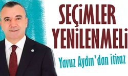 Yavuz Aydın'dan İtiraz: "Ordu Seçimleri Yenilenmeli"