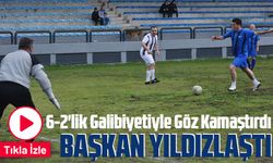 Başkan Ahmet Kaya'nın 2 Golle Parladığı Maç  Büyük Çekişmeye Rağmen 6-2'lik Galibiyetiyle Göz Kamaştırdı