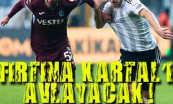 Trabzonspor, Beşiktaş Maçına İçin Hazırlıklarını Tamamladı: Bu İki Oyuncu Finalde Yok!