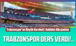 Trabzonspor'un Büyük Hareketi: Rakibini Alkışladılar