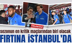Trabzonspor için sezonun en kritik karşılaşmalarından biri olarak görülüyor