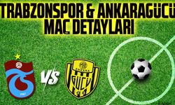 Trabzonspor'un Ligdeki Son Maçı: Ankaragücü İle Karşılaşacakları Randevu Ne Zaman ve Hangi Kanalda?