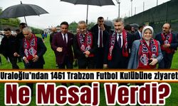 Ulaştırma ve Altyapı Bakanı Abdulkadir Uraloğlu’ndan 1461 Trabzon Futbol Kulübüne ziyaret