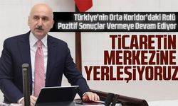 Türkiye'nin Orta Koridor'daki Rolü Pozitif Sonuçlar Vermeye Devam Ediyor