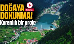 Uzungöl HES Projesine Karşı Tepkiler Artıyor: "Uzungöl HES Etmeyecek" Belgeseli Yayınlandı