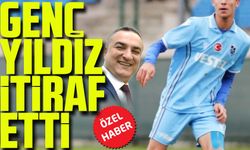 Trabzonspor'un Genç Transferinden Olay Sözler; İtiraf Etti!