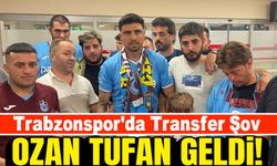 Trabzonspor'da Transfer Şov: Ozan Tufan Geldi!